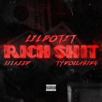Rich Shit (feat. Ty Dolla $ign)