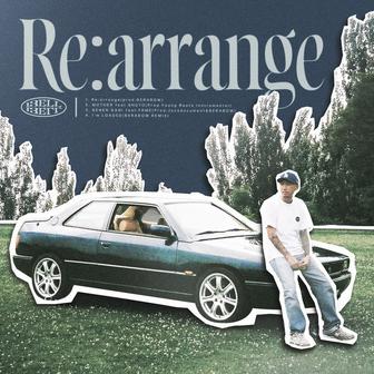 Re:arrange