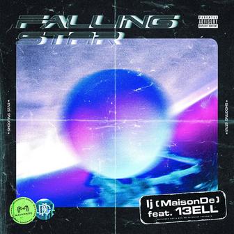 Falling Star (feat. 13ELL)