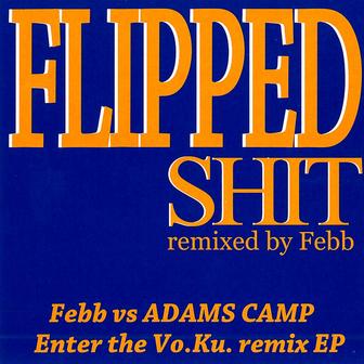 FLIPPED SHIT