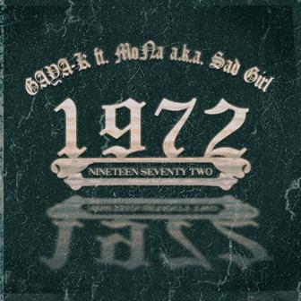 1972 (feat. MoNa a.k.a Sad Girl)