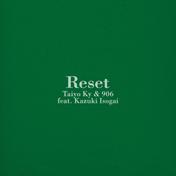 Reset (feat. Kazuki Isogai)