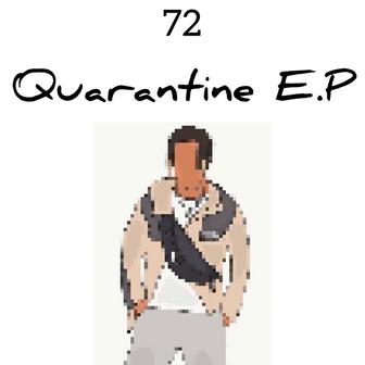 Quarantine E.P