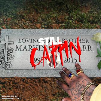 Still Cappin