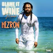Blame It on The Wine - Remix