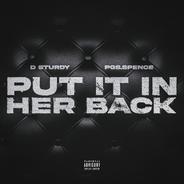 Put It In Her Back (feat. PGS Spence)