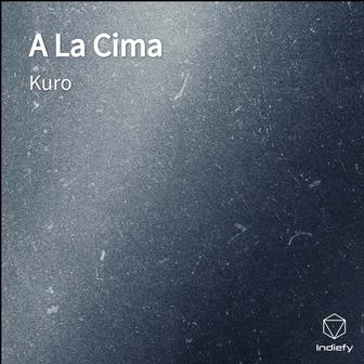 A La Cima