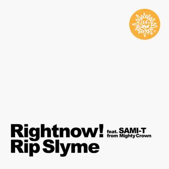 Rightnow! (feat. SAMI-T) - Single