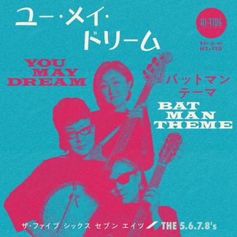 You May Dream b/w Batman Theme - Single