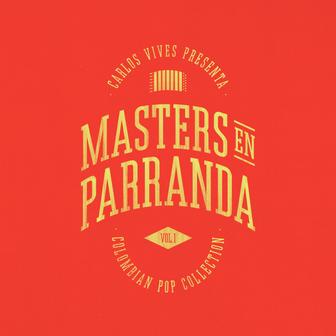 Masters en Parranda (Colombian Pop Collection) - EP