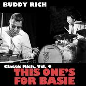 Classic Rich, Vol. 4: This Ones for Basie