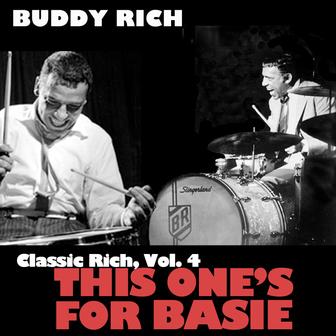 Classic Rich, Vol. 4: This Ones for Basie