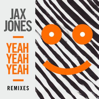Yeah Yeah Yeah (Remixes) - EP