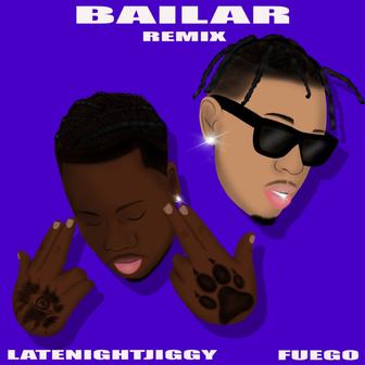 Bailar (Remix) [feat. Fuego] - Single