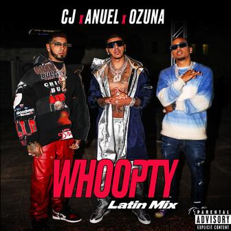 Whoopty (Latin Mix) [feat. Anuel AA and Ozuna] - Single
