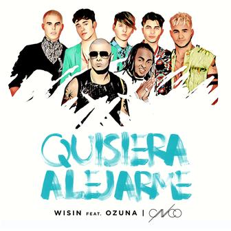 Quisiera Alejarme (Remix) [feat. Ozuna & CNCO] - Single