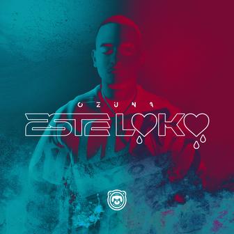 Este Loko - Single