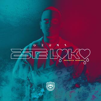 Este Loko (Acoustic Version) - Single