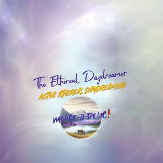 Active Ethereal Daydreaming - EP