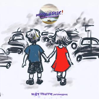 Busy Traffic (intermission) [short version] - Single