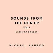Sounds From The Den EP vol.3: City Pop Covers