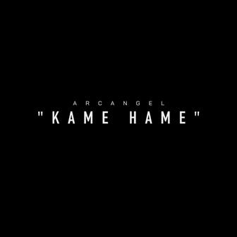 Kame Hame - Single