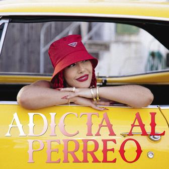 Adicta al Perreo - Single