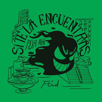 Si Te La Encuentras Por Ahí - Single
