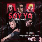 Soy Yo (Remix) [feat. Tempo, Maximus Wel, Lyan & Brray] - Single