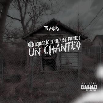 Chequea Cómo Se Rompe un Chanteo - Single