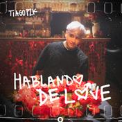 Hablando De Love - Single