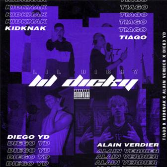 Lil Dicky (feat. Alain Verdier, KidKnak, Diego Yd) - Single