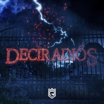 DECIR ADIÓS - Single