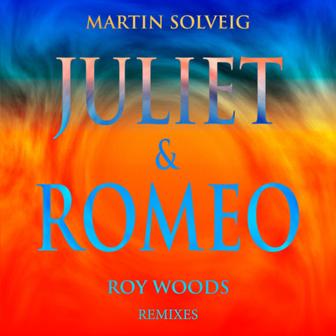 Juliet & Romeo (Remixes) [feat. Roy Woods] - EP