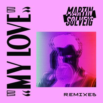 My Love (Remixes) - EP
