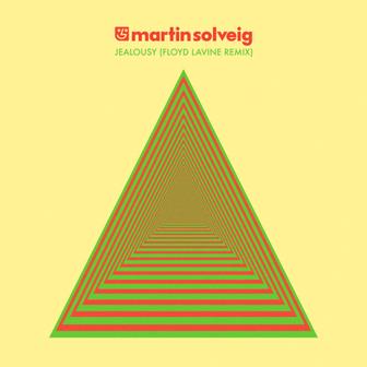 Jealousy (Floyd Lavine Remix) - Single