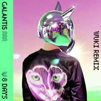 8 Days (Wuki Remix) - Single