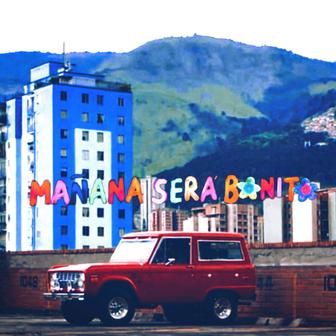 Mañana Será Bonito - Single