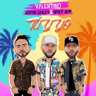 Tú Y Yo (feat. Nicky Jam & Justin Quiles) - Single