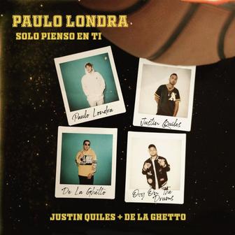 Solo Pienso en Ti (feat. De La Ghetto & Justin Quiles) - Single