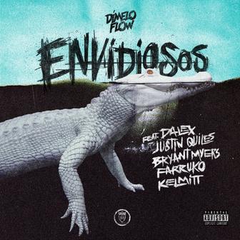 Envidiosos (feat. Dalex, Justin Quiles, Bryant Myers, Farruko & Kelmitt) - Single