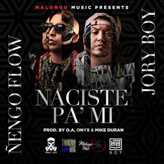 Naciste Pa' Mi - Single
