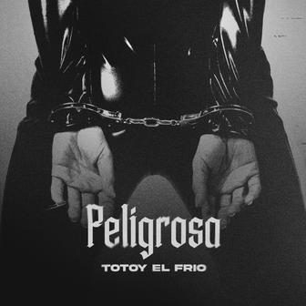 Peligrosa - Single