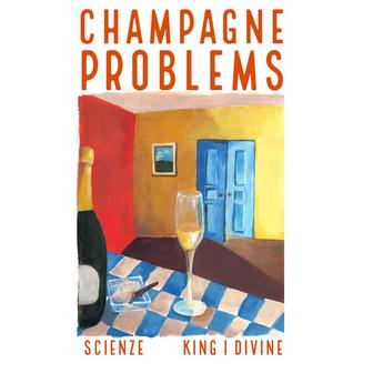 Champagne Problems