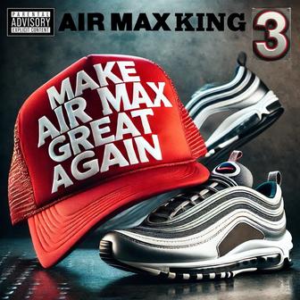 Air Max King 3 "Make Air Max Great Again"