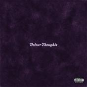 Velour Thoughts