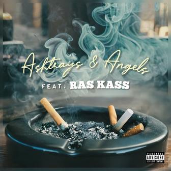 Ashtrays & Angels (feat. Ras Kass)
