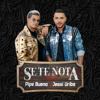 Se Te Nota (feat. Jessi Uribe) - Single