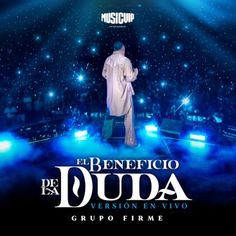 El Beneficio De La Duda (En Vivo) - Single
