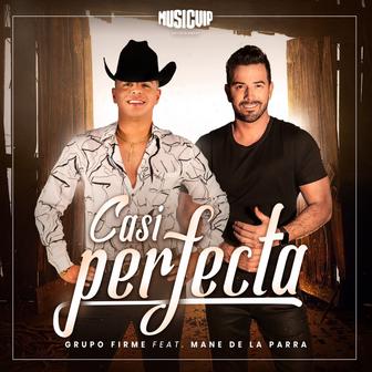 Casi Perfecta (feat. Mane de la Parra) - Single